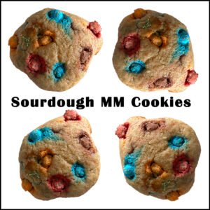 Premium Sourdough MM Cookies